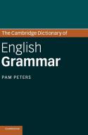 The Cambridge Dictionary of English Grammar di Pam Peters edito da Cambridge University Press