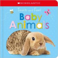 Touch And Feel Baby Animals (scholastic Early Learners) di Scholastic Early Learners edito da Scholastic Inc.