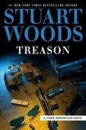 Treason di Stuart Woods edito da G P PUTNAM SONS
