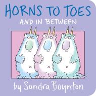 Horns to Toes di Sandra Boynton edito da Little Simon
