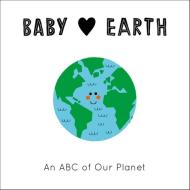 Baby Loves: Earth di Jenny Broom edito da FRANCES LINCOLN