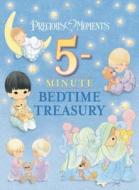 Precious Moments: 5-Minute Bedtime Treasury di Precious Moments edito da THOMAS NELSON PUB