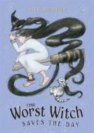 The Worst Witch Saves the Day di Jill Murphy edito da Candlewick Press (MA)
