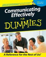 Communicating Effectively For Dummies di Marty Brounstein edito da John Wiley & Sons Inc