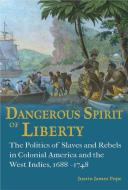 Dangerous Spirit of Liberty di Justin James Pope edito da University of Missouri Press