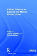 Citizen Science for Coastal and Marine Conservation edito da Taylor & Francis Ltd