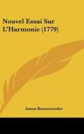Nouvel Essai Sur L'Harmonie (1779) di Antoine Bemetzrieder edito da Kessinger Publishing