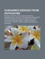 Surnames Derived From Patronyms: Brahms, di Source Wikipedia edito da Books LLC, Wiki Series
