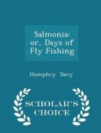 Salmonia di Humphry Davy edito da Scholar's Choice
