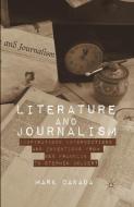 Literature and Journalism di Mark Canada edito da Palgrave Macmillan