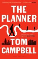The Planner di Tom Campbell edito da Bloomsbury Publishing PLC