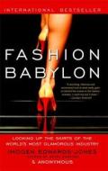 Fashion Babylon di Imogen Edwards-Jones, Anonymous edito da ATRIA