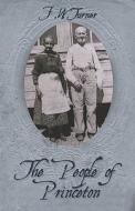 The People Of Princeton di F W Turner, Lee Turner edito da America Star Books