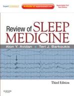 Review Of Sleep Medicine di Alon Y. Avidan, Teri J. Barkoukis edito da Elsevier - Health Sciences Division