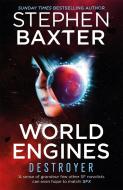 World Engines: Destroyer di Stephen Baxter edito da Orion Publishing Group