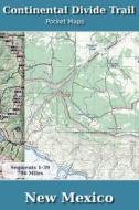 Continental Divide Trail Pocket Maps - New Mexico di K. Scott Parks edito da Createspace