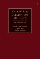 Markesinis's German Law Of Torts di Basil S Markesinis, John Bell, Andre Janssen edito da Bloomsbury Publishing Plc