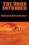 The Dark Intruder di Marion Zimmer Bradley edito da Positronic Publishing