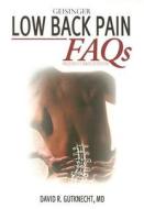 LOW BACK PAIN FAQS di N/A Gutknecht edito da McGraw-Hill Education