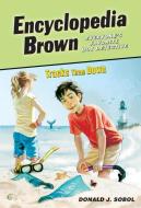 Encyclopedia Brown Tracks Them Down di Donald J. Sobol edito da LEVELED READERS