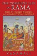 Complete Life of Rama di Vanamali edito da Inner Traditions Bear and Company