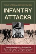 Infantry Attacks di Erwin Rommel edito da Echo Point Books & Media