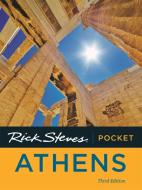 Rick Steves Pocket Athens di Rick Steves edito da AVALON TRAVEL PUBL