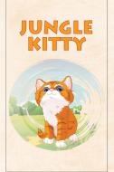 Jungle Kitty di Jupiter Kids edito da Speedy Publishing LLC