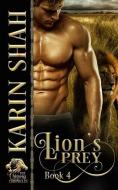 Lion's Prey di Karin Shah edito da Soul Mate Publishing