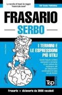 Frasario Italiano-Serbo e vocabolario tematico da 3000 vocaboli di Andrey Taranov edito da LIGHTNING SOURCE INC