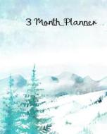 3 MONTH PLANNER di Dee Deck edito da INDEPENDENTLY PUBLISHED