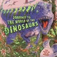 Journey to the World of the Dinosaurs di Dereen Taylor edito da ARMADILLO MUSIC