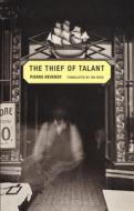 The Thief of Talant di Pierre Reverdy edito da WAKEFIELD PR
