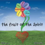 the fruit of the Spirit di Sheryl Meissner edito da Westbow Press