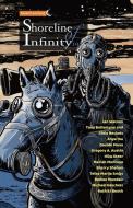 Shoreline of Infinity 19 di Chris Beckett, Ian Watson edito da LIGHTNING SOURCE INC