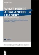 What Makes A Balanced Leader? edito da De Gruyter