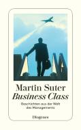 Business Class di Martin Suter edito da Diogenes Verlag AG
