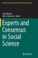 Experts and Consensus in Social Science edito da Springer International Publishing