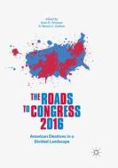 The Roads to Congress 2016 edito da Springer International Publishing