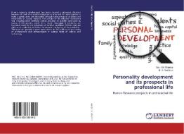 Personality development and its prospects in professional life di Saurabh Sharma edito da LAP Lambert Academic Publishing