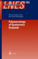 Palaeoecology of Quaternary Drylands edito da Springer Berlin Heidelberg