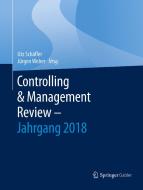 Controlling & Management Review - Jahrgang 2018 edito da Springer-Verlag GmbH