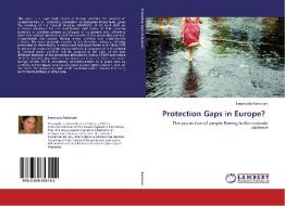 Protection Gaps in Europe? di Emanuela Parisciani edito da LAP Lambert Academic Publishing