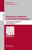 Evolutionary Computation in Combinatorial Optimisation edito da Springer-Verlag GmbH