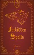 Forbidden Spells di Julia Storm edito da Books on Demand