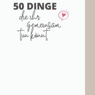 50 Dinge die ihr gemeinsam tun könnt di Carmen Kühn edito da Books on Demand