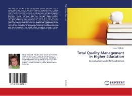 Total Quality Management in Higher Education di Fatma Mizikaci edito da LAP Lambert Academic Publishing