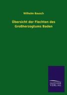 Übersicht der Flechten des Großherzogtums Baden di Wilhelm Bausch edito da TP Verone Publishing