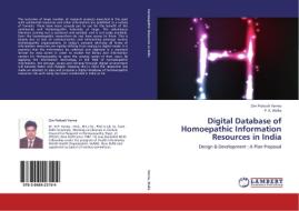 Digital Database of Homoepathic Information Resources in India di Om Prakash Verma, P. K. Walia edito da LAP Lambert Academic Publishing