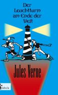 Der Leuchtturm am Ende der Welt di Jules Verne edito da fabula Verlag